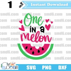 One in a Melon SVG,One in a Melon PNG,One in a Melon DXF,Vector,Silhouette,Cut File,Cricut File,Clipart