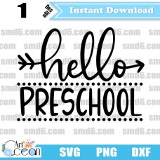Preschool SVG,Preschool PNG,Preschool DXF,Hello Preschool SVG,Vector,Silhouette,Cut File,Cricut File