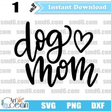 Dog mom SVG,Big Dog mom,Dog mom DXF,Mother Day svg,Vector,Silhouette,Cut File,Cricut File