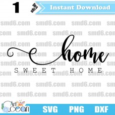 Sweet Home SVG,Sweet Home PNG,Sweet Home DXF,Vector,Silhouette,Cut File,Cricut File